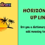 Horizon Pick Up Lines