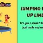 Jumping Pick Up Lines