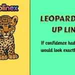 Leopard Pick Up Lines