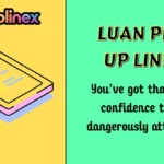 Luan Pick Up Lines