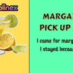 Margarita Pick Up Lines