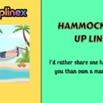 Hammock Pick Up Lines