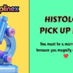 Histology Pick Up Lines