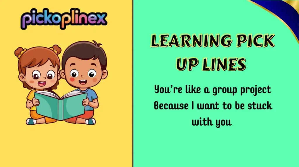 Learning Pick Up Lines