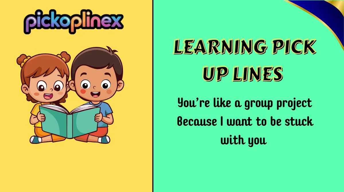 Learning Pick Up Lines