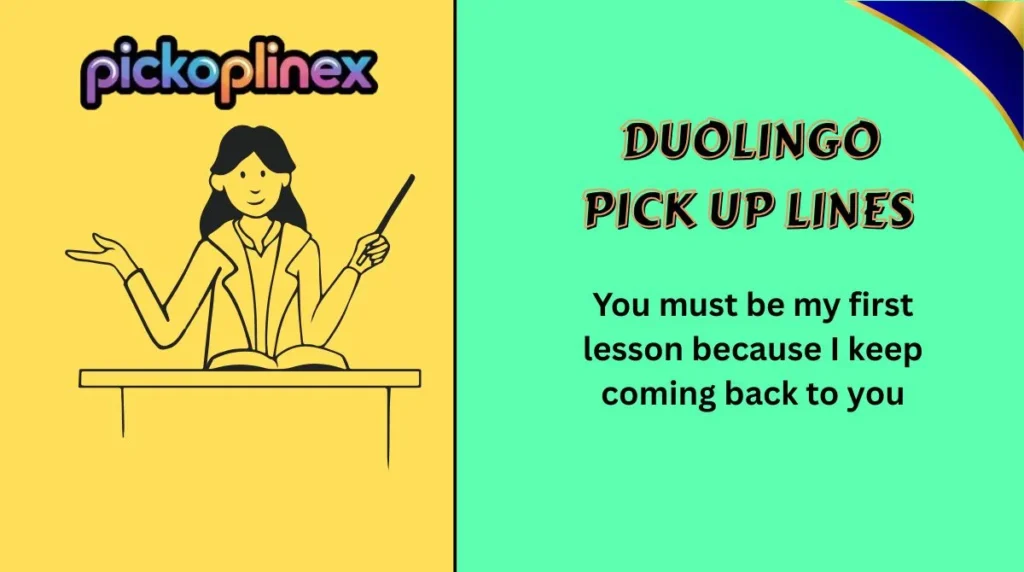 Duolingo Pick Up Lines