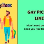 Gay Pick Up Lines