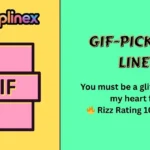 GIF Pick Up Lines